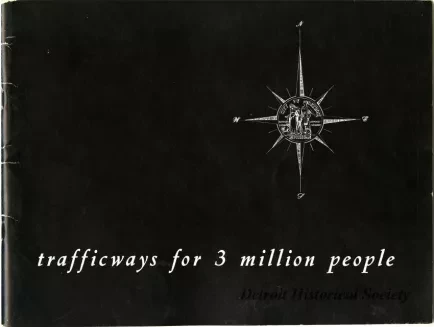 Report - Trafficways for 3 Million People