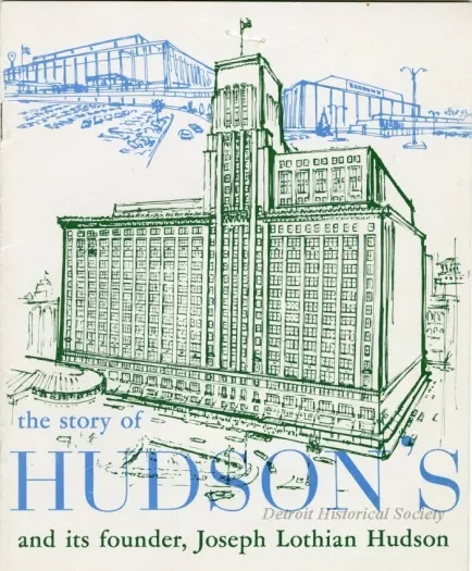 Booklet - The Story of Hudson's and its Founder, Joseph Lothian Hudson