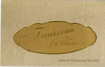 Label - Trousseau - The J. L. Hudson Co.