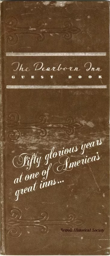 Brochure - The Dearborn Inn Guest Book, FIfty Glorious Years at One of America's Great Inns...