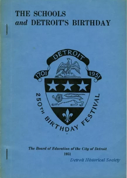 Manual - The Schools and Detroit's Birthday