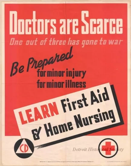 Poster - Doctors are Scarce - One out of three has gone to war.
