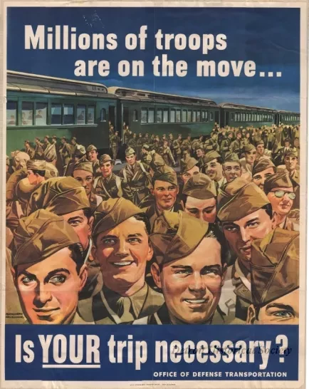 Poster - Millions of troops are on the move ... Is Your trip necessary?