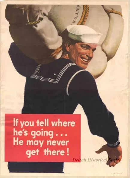 Poster - If you tell where he's going ... He may never get there!