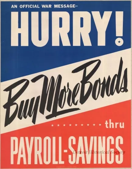 Poster - An Official War Message - Hurry!  Buy More Bonds thru Payroll Savings