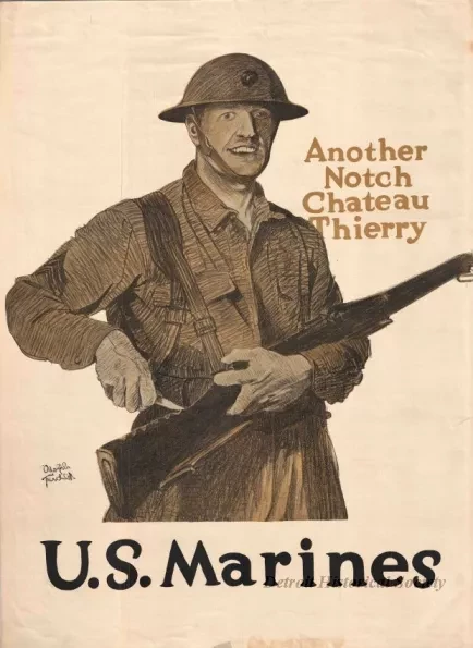 Poster - Another Notch - Chateau Thierry, 
U. S. Marines