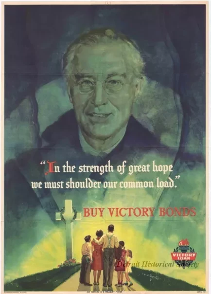 Poster - In the strength of great hope we must shoulder our common load,
Buy Victory Bonds.