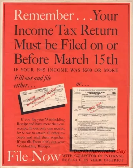 Poster - Remember...Your Income Tax Return Must be Filed on or Before March 15th If Your Income Was $500 or More.