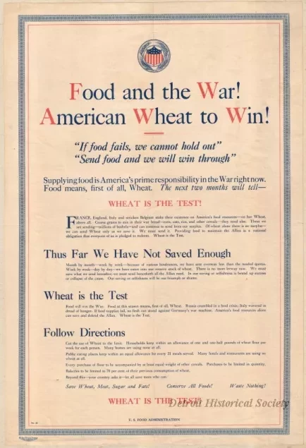 Poster - Food and the War!
American Wheat to Win!