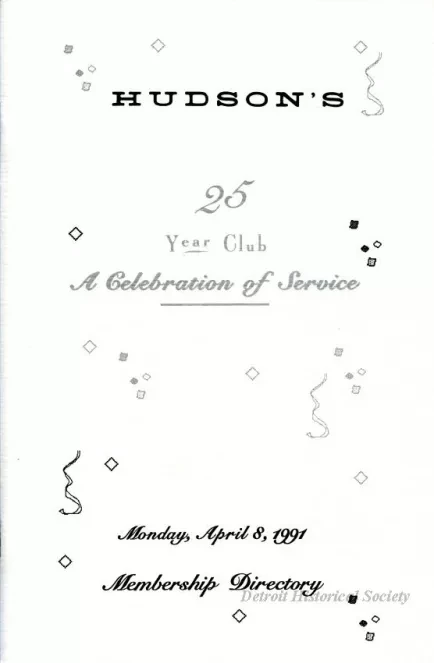 Booklet - Hudson's 25 Year Club,
A Celebration of Service