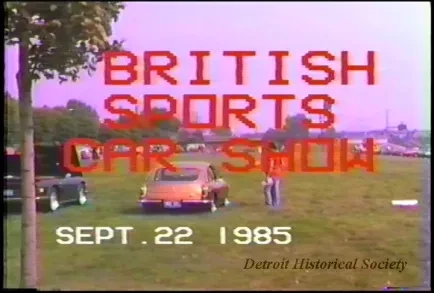 VHS - British Sports Car Show, Hist. Fort Wayne, Sept. 22, 1985