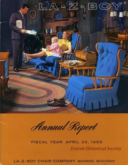 Report, Annual - Annual Report, 
Fiscal Year April 30, 1966
La-Z-Boy Chair Company