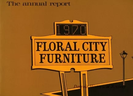 Report, Annual - The Annual Report, 1970
Floral City Furniture Company, Monroe, Michigan