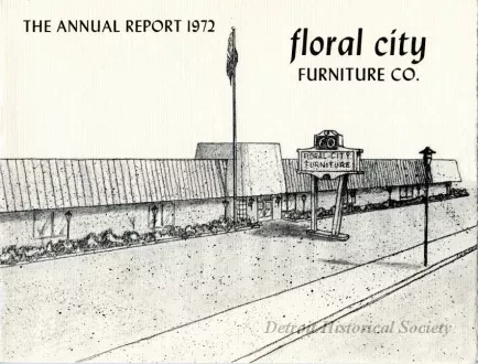 Report, Annual - The Annual Report, 1972
Floral City Furniture Company