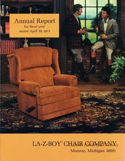 Report, Annual - Annual Report, 1975
La-Z-Boy Chair Company