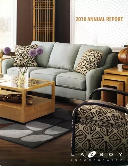 Report, Annual - 2010 Annual Report
La-Z-Boy Incorporated
