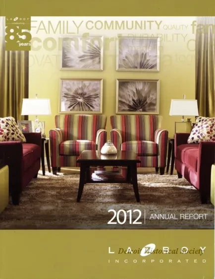 Report, Annual - 2012 Annual Report
La-Z-Boy Incorporated