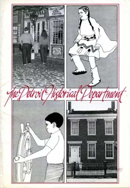 Brochure - The Detroit Historical Department