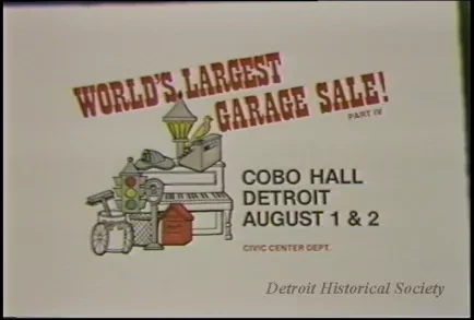 U-Matic - 7-13-85
Garage Sale P.S.A.
Cobo Hall
0:20 sec & 0:30 sec
Master Edit
Belinda Roberts
