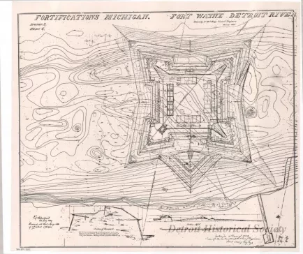 Drawing, Technical - Fortifications Michigan.  Fort Wayne, Detroit River.