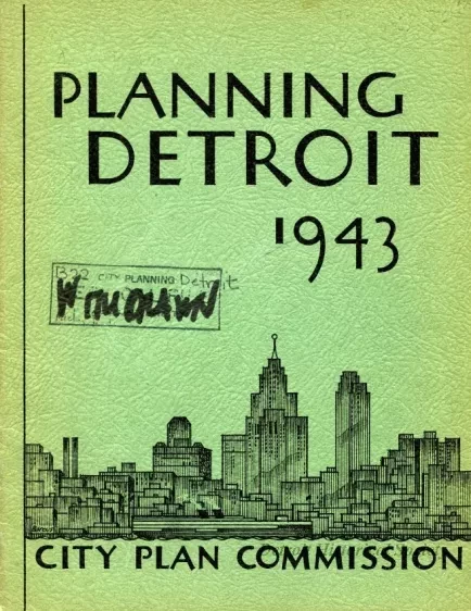Booklet - Planning Detroit 1943