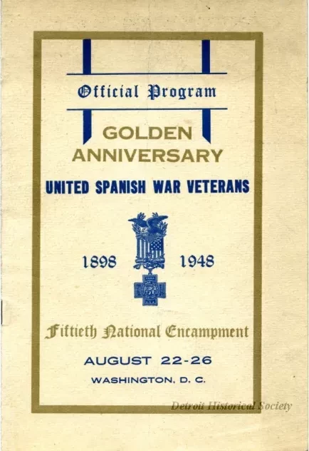 Program - Fiftieth National Encampment, Golden Anniversary,
United Spanish War Veterans