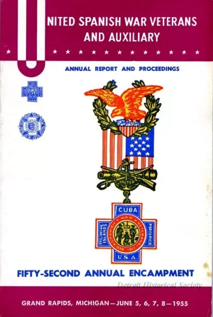 Program - United Spanish War Veterans and Auxiliary, 
Annual Report and Proceedings, Fifty-Second Annual Encampment