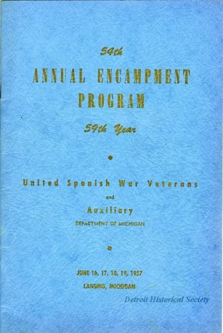 Program - 54th Annual Encampment Program, 
United Spanish War Veterans and Auxiliary, Department of Michigan