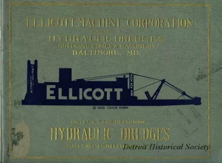 Booklet - Ellicott Machine Corporation,
Builders of Hydraulic Dredges, Dredging Pumps & Machinery