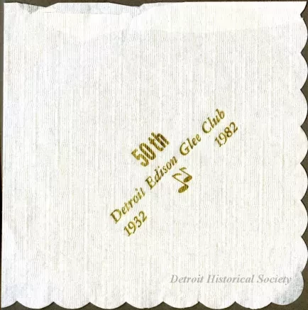Napkin - Detroit Edison Glee Club, 1932-1982