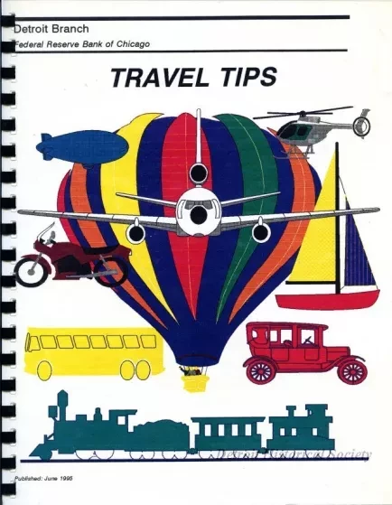 Booklet - Detroit Branch
Federal Reserve Bank of Chicago
Travel Tips
