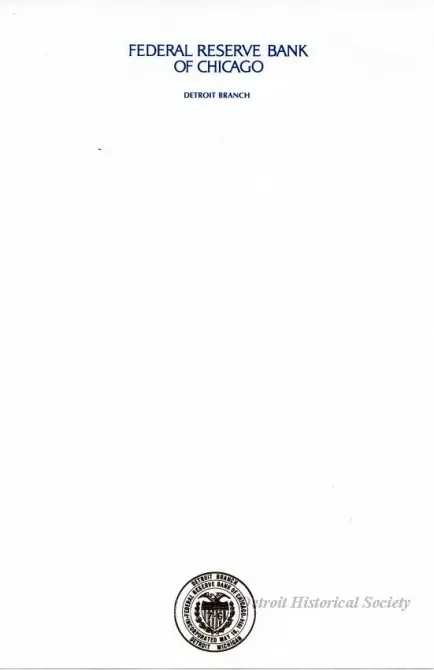 Stationery - Federal Reserve Bank of Chicago
Detroit Branch