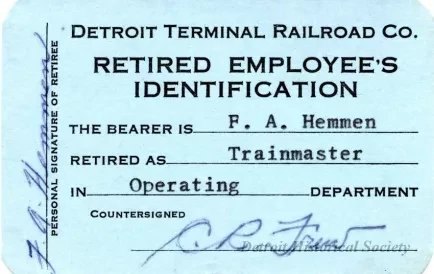 Card, Identification - Detroit Terminal Railroad Co.
Retired Employee's Identification