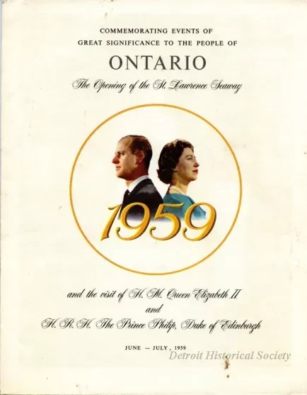 Brochure - Commemorating Events of Great Significance to the People of Ontario,
The Opening of the St. Lawrence Seaway