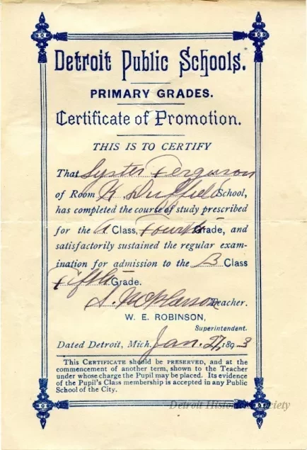 Certificate, Achievement - Detroit Public Schools
Primary Grades
Certificate of Promotion