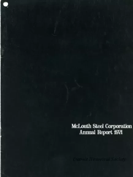 Report, Annual - McLouth Steel Corporation Annual Report 1971