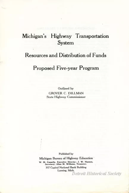 Report - Michigan Highway Transportation System 
Resources and Distribution of Funds 
Proposed Five-year Program