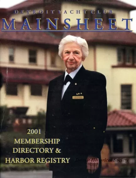 Directory, Membership - Detroit Yacht Club Mainsheet, 
2001 Membership Directory & Harbor Registry