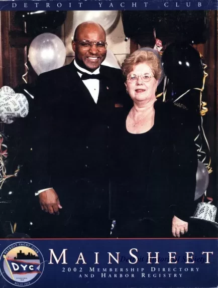 Directory, Membership - Detroit Yacht Club, Mainsheet, 
2002 Membership Directory and Harbor Registry