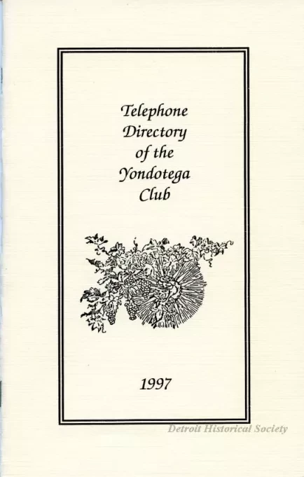 Directory - Telephone Directory of the Yondotega Club, 1997