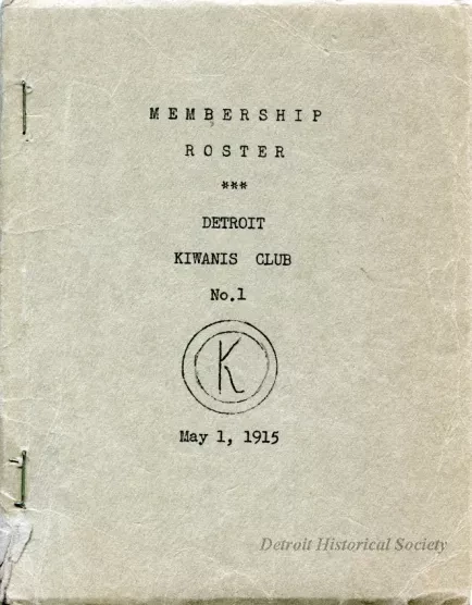 Roster - Membership Roster
Detroit Kiwanis Club No. 1