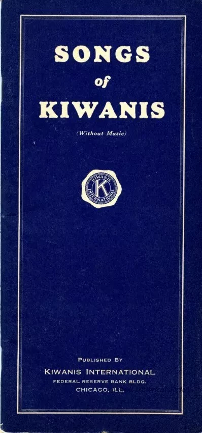 Booklet - Songs of Kiwanis
(Without Music)