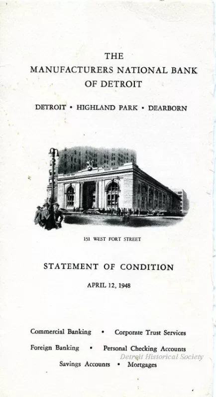 Statement, Financial - The Manufacturers National Bank of Detroit
Statement of Condition