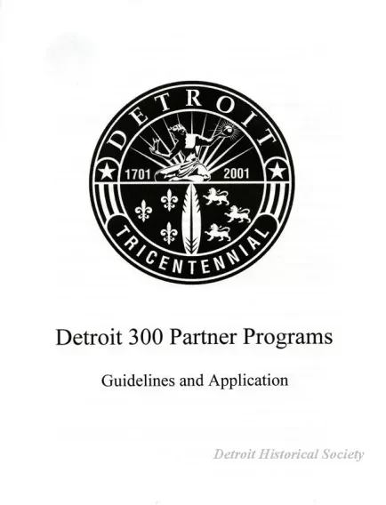 Brochure - Detroit 300
Get In On The Celebration