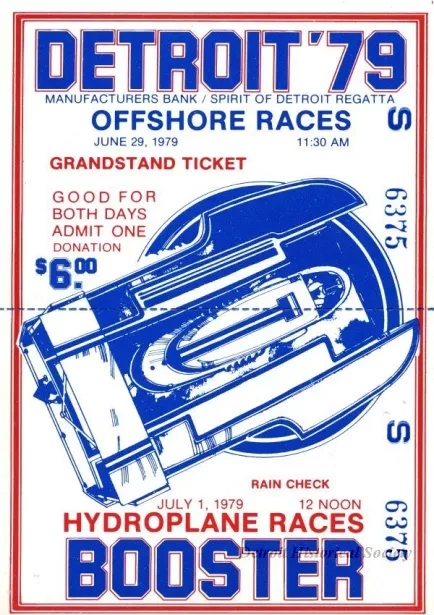 Ticket, Admission - Detroit '79, Manufacturers Bank/Spirit of Detroit Regatta Offshore Races