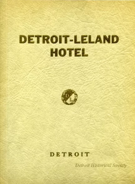 Booklet - Detroit-Leland Hotel