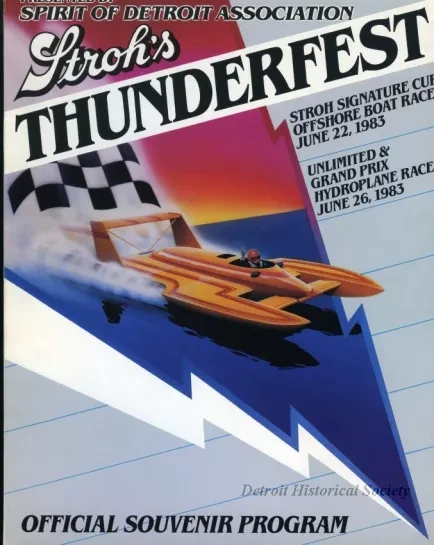 Program - Official Program, Stroh's Thunderfest, June 22nd to June 26th, 1983