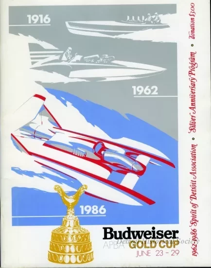 Program - Official Program, Budweiser APBA Gold Cup, June 23rd to June 29th, 1986