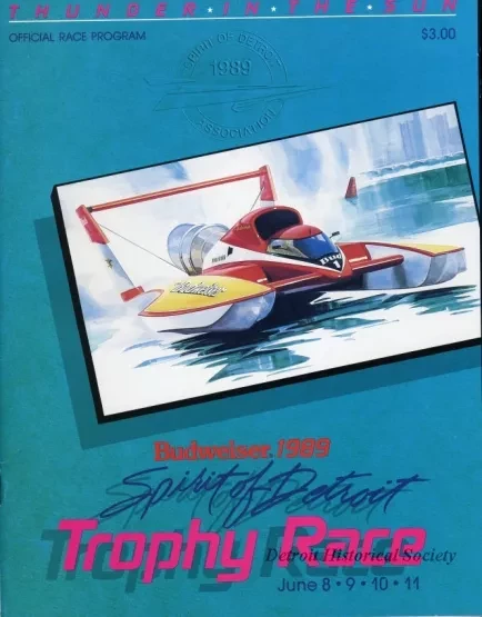 Program - Official Program, Budweiser Spirit of Detroit Trophy Race, June 8-11,1989