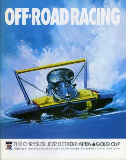 Program - Official Program, Detroit APBA Gold Cup Race, May 30 - June 2,1996